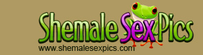 Shemale Sex Pics